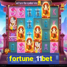 fortune 11bet